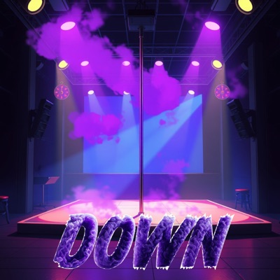 DOWN (feat. LaFamilia) - Single