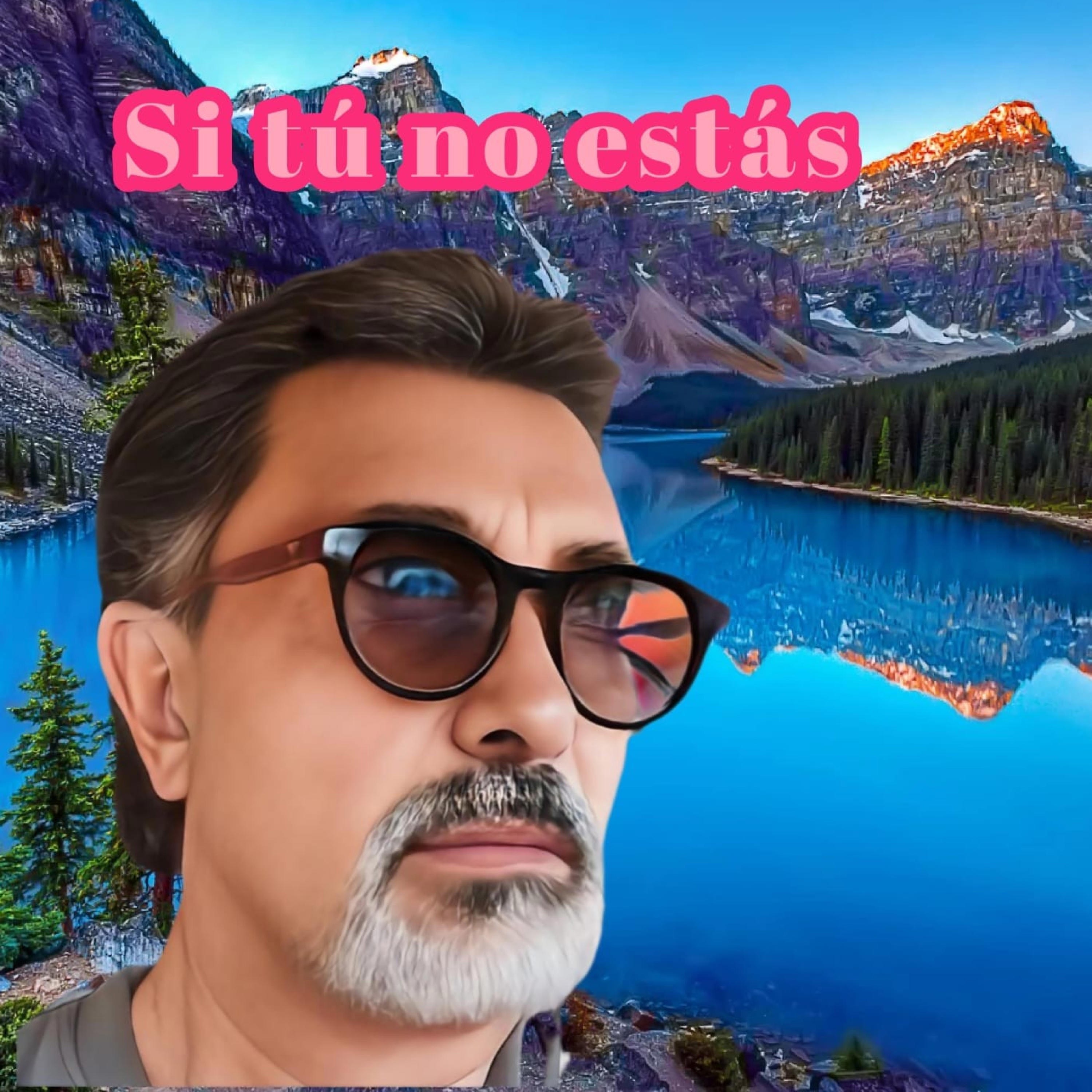 Si tu no estás - Single