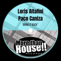 Bring It Back - Single - Loris Altafini & Paco Caniza