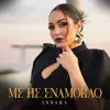 Indara - Me He Enamorao