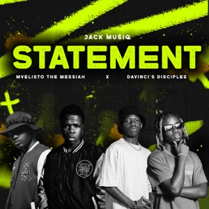 Statement (feat. DaVinci's Disciples)