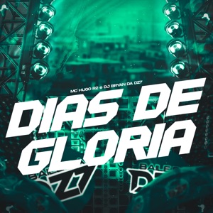 Dias de Glória