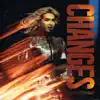 Changes