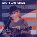 Wants and Needs