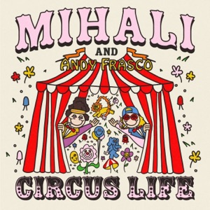 Circus Life - Single