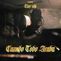 Cuando Todo Acaba - Single - Titer Sdk