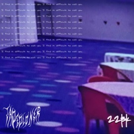 I find it difficult to call you Jadedloner & 22bk