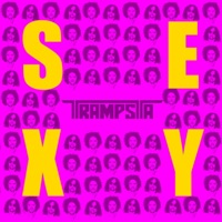 Sexy - Single - Trampsta