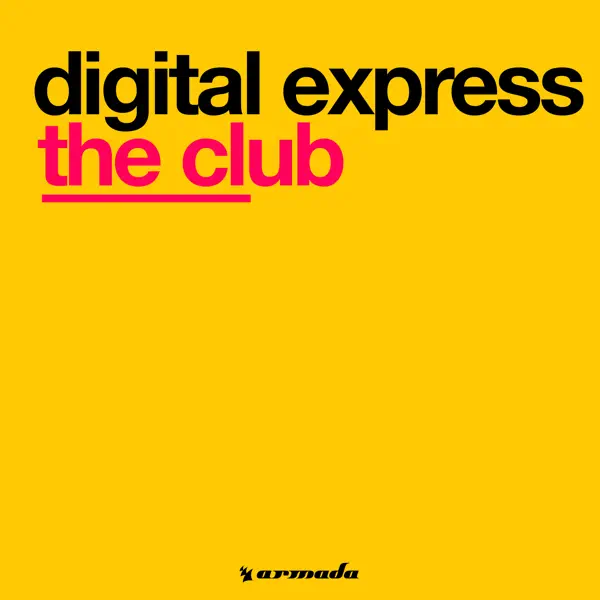 The Club (Forxesupreme Mix) - Digital Express: Song Lyrics, Music