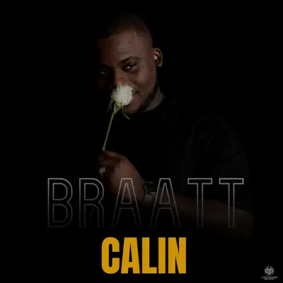 Listen to Calin - Single by Braatt