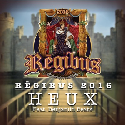 Regibus 2016 (feat. Benjamin Beats) - Single