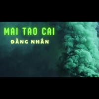 Mai Tao Cai (feat. Đăng Nhân) - Single - ARB Crew