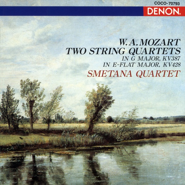 W. A. Mozart: Two String Quartets in G Major, KV 387 / in E-Flat Major, KV 428