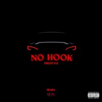 No Hook Freestyle - Single - Neaks