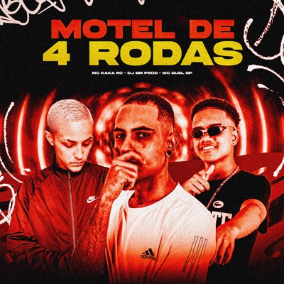 Motel de 4 Rodas (feat. DJ BM PROD) - Single