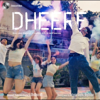 Dheere - Single