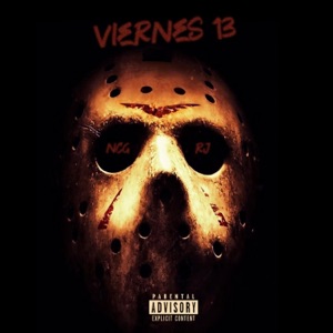 Viernes 13 (feat. Ncgoficiall & RJ)