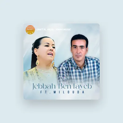 Listen to Jebbah Bentayeb, watch music videos, read bio, see tour dates & more!