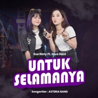Untuk Selamanya (feat. Diva Hani) - Single - Esa Risty