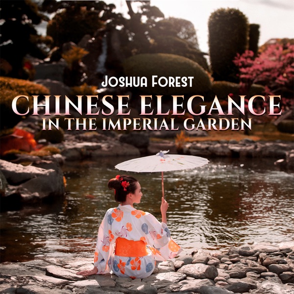 Chinese Elegance in the Imperial Garden