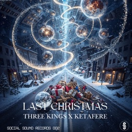 Last Christmas Three Kings & Ketafere