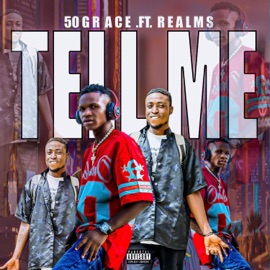 TELL ME (feat. Realm) 50Grace