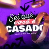 Sei que você é casado (feat. Mc Leticia) - Single