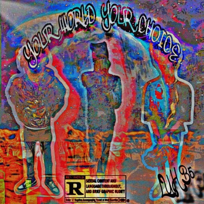 Your World Your Choice - EP