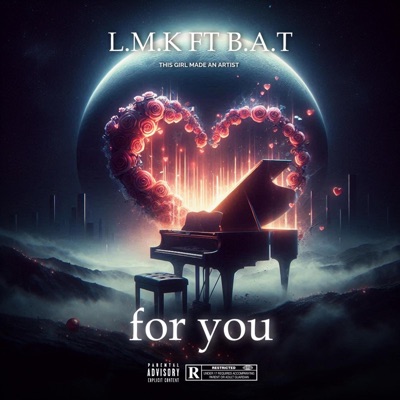 LMK X BAT _ FOR YOU - Single