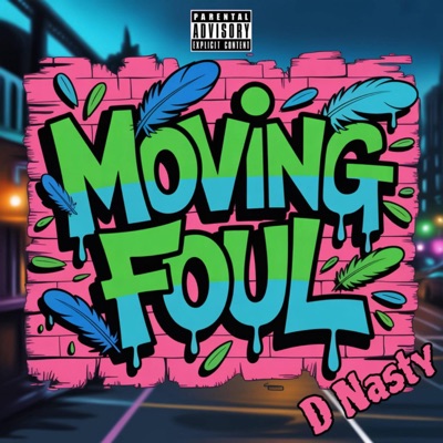 Moving Foul - Single