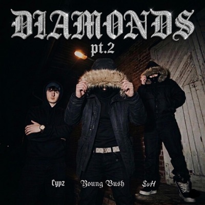 Diamonds Pt. 2 - Single