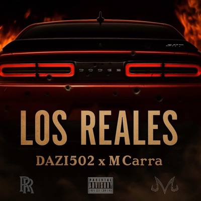 Los Reales (feat. M-Carra) - Single