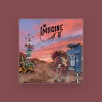 The Imagine If