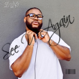 SEE U AGAIN (feat. Blaxian) Dvn3