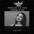 Porque Lo Has Prometido