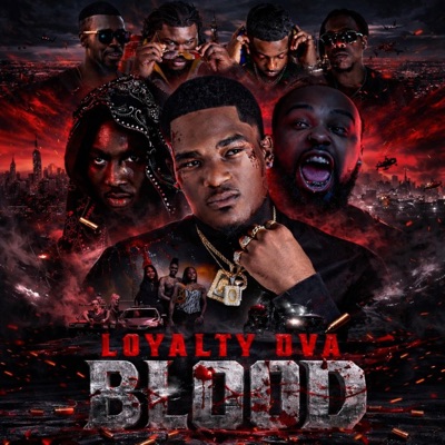 Loyalty Ova Blood Volume II