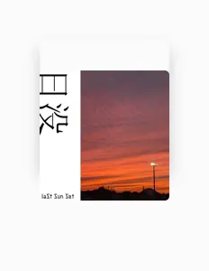 Poslechněte si interpreta laSt Sun Set, sledujte hudební videa, přečtěte si životopis, podívejte se na data turné a další informace.