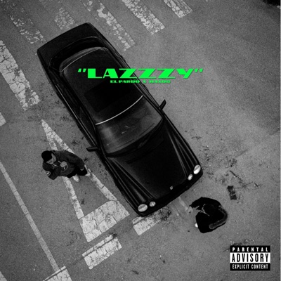 Lazzzy (feat. Naxos) - Single