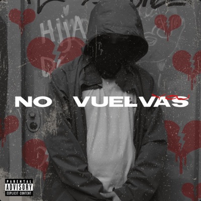 No Vuelvas - Single