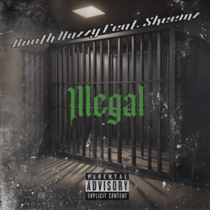 Illegal feat (feat. Skeemz)