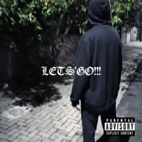 Lets'go!!! - Single - yung sips