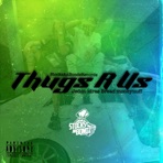 Thugs R Us - Single