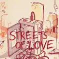 Streets of Love, Pt. 1
