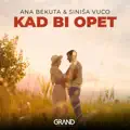 KAD BI OPET