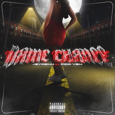 Dame Chance (feat. Fido VSM) - Single