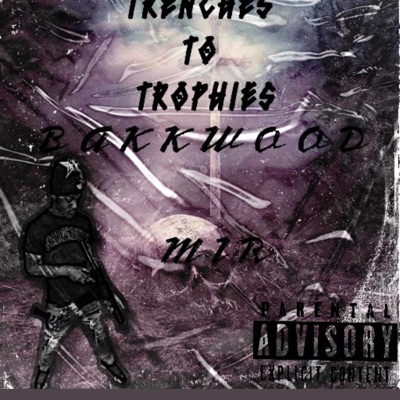 Trenches To Trophies