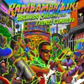 Kambamba Liki (feat Frente Cumbiero)
