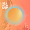 GBA Worship, Herrison Pontes & Jessica Dias - Ainda Bem