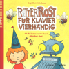 Ritter Rost für Klavier vierhändig 1 - Felix Janosa