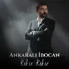 Ankaralı İbocan - Kikir Kikir